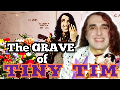 The Grave & DEATH SITE of TINY TIM, Herbert Khaury