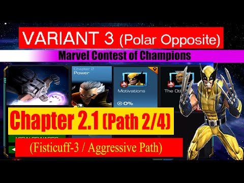 Variant 3 Ch 2.1 Path 2/4 (Fisticuff-3/Aggressive Path) - Marvel Contest of Champions