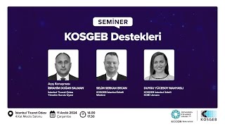 KOSGEB Destekleri Bilgilendirme Semineri
