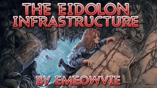 THE EIDOLON INFRASTRUCTURE