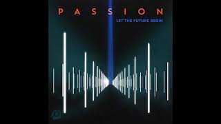 The Lord Our God [Radio Version] - Passion, Kristian Stanfill