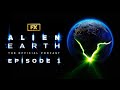 Episode 1 Neverland Alien Earth The Official Podcast