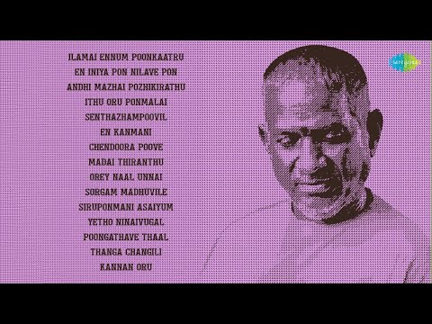 Top 15 Classics of Ilaiyaraaja | Ilamai Ennum Poonkaatru | En Iniya Pon Nilave Pon | Andhi Mazhai