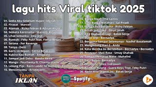 Download lagu Top Hits Pop Indonesia 2025 🎧 Lagu Paling Dicari & Viral (Sedia Aku Sebelum Hujan) mp3