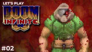 Let's play some Doom Infinite Demo (v 0.978.6) -  Episode 02 - GZDoom