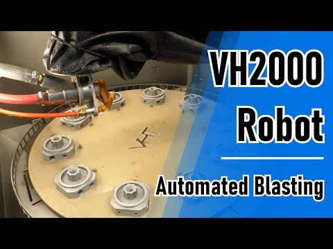 How to efficiently clean CNC Machined Parts with VH2000 Robot - Vapor Honing Technologies