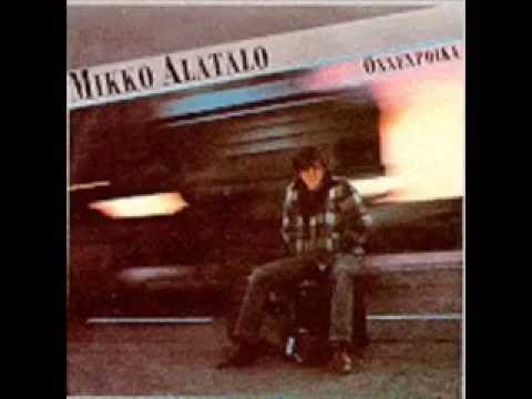 Mikko Alatalo - Jätkät senkun porskuttaa