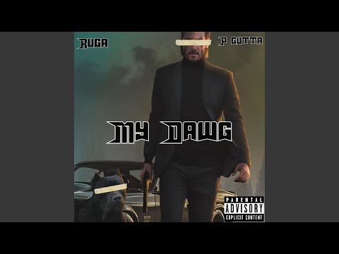 My Dawg (feat. P-Gutta)