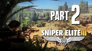 Sniper Elite 3 Walkthrough Part 2 - GABEROUN