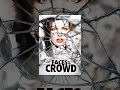 Faces in the Crowd