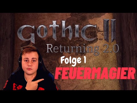 Gothic 2: Returning 2.0 Alternative Balance #01 - Der Anfang