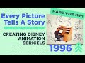 Every Picture Tells A Story Creating Disney Animation Art Sericels Rare VHS Rip 1996