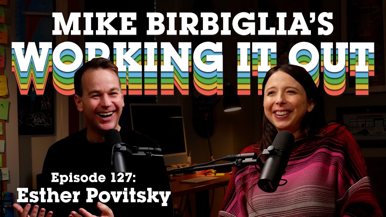 127. Esther Povitsky: What Is Your Comedy Attachment Style?