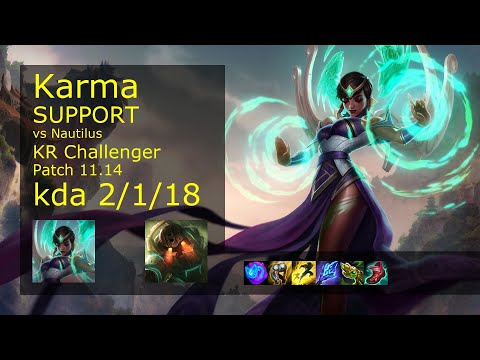 Karma Support vs Nautilus - KR Challenger 2/1/18 Patch 11.14 Gameplay // [롤] 카르마 vs 노틸러스 서폿