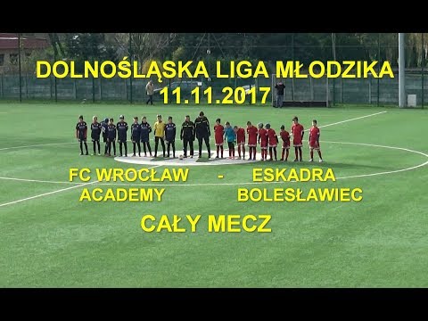 Dolnośląska Liga Młodzika 2017-11-11: Mecz FC Wrocław Academy - Eskadra Bolesławiec (8:0)