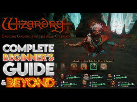 Wizardry: Proving Grounds of the Mad Overlord | Episode 4 | Guide for Complete Beginners