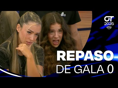 REPASO DE LA GALA 0 | OT 2025