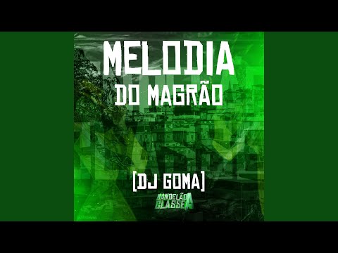 Melodia do Magrão