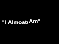 Granger Smith "I Almost Am" Lyric Video