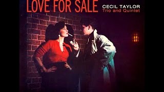 Cecil Taylor - I Love Paris