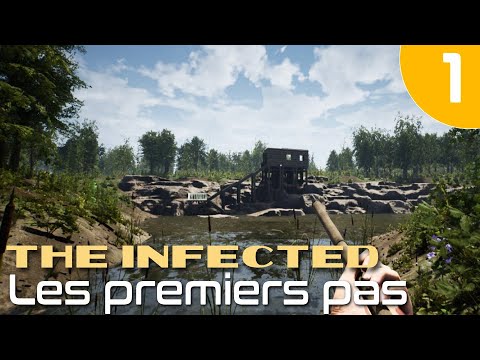 Les premiers pas - Episode 1 - The Infected