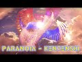 PARANOIA - KENTENSHI - WORLD OF LIGHT EDIT