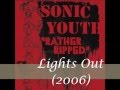 Sonic Youth - Lights Out (Subtítulos en español)