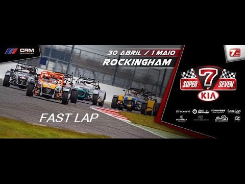 Super Seven by Kia: Rockingham [Best Lap] 1:33.359