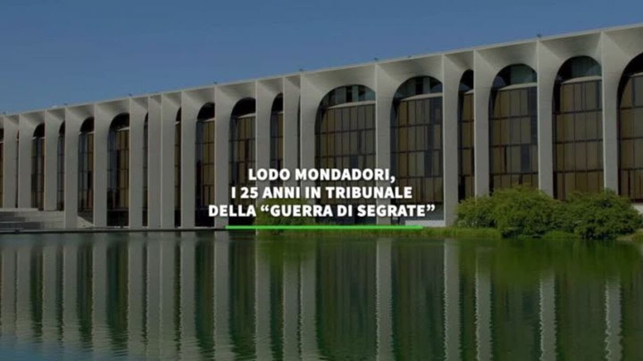 Lodo Mondadori, i 25 anni in Tribunale della "Guerra di Segrate"