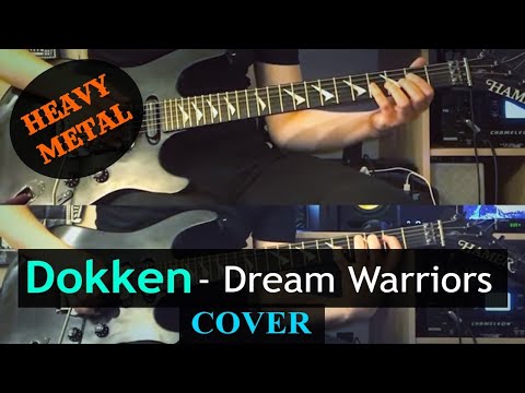 🔴DOKKEN - Dream Warriors | cover by Vladi Lunev