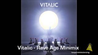 Vitalic - Rave Age Minimix