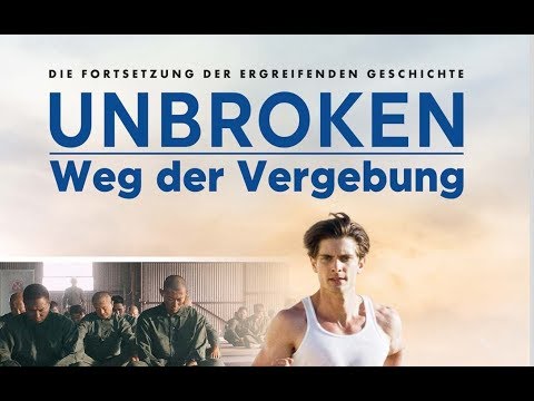 Trailer-Vorschau: Unbroken: Weg der Vergebung