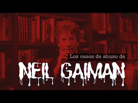 NEIL GEIMAN ACUSADO de AGRESIÓN SEXUAL: Los DETALLES MÁS IMPACTANTES