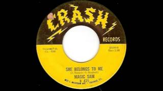 Magic Sam - She Belongs To Me