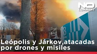 Leópolis y Járkov, atacadas por drones y misiles rusos