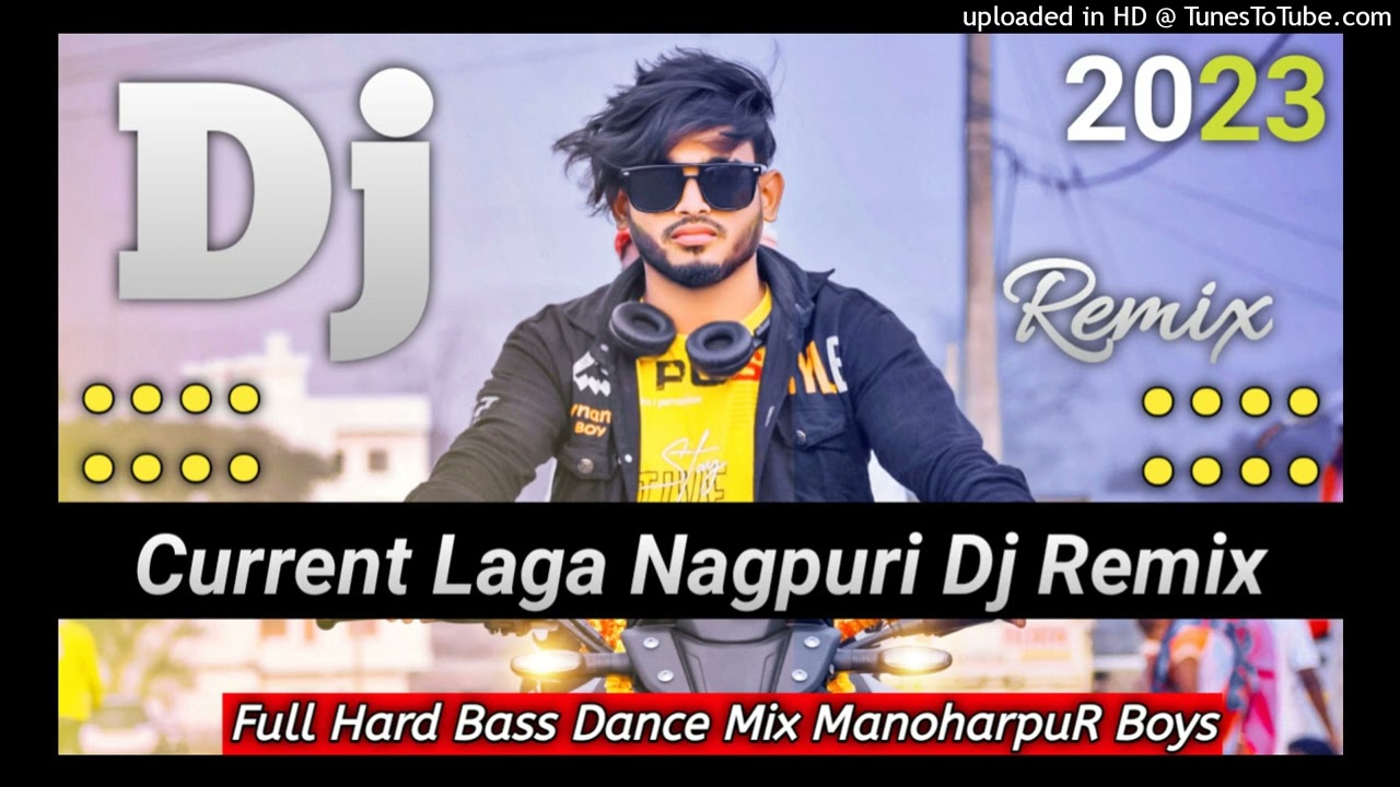 Current Laga||New Nagpuri Dj Song Remix 2023||Full Hard Bass Dance Mix||Dj Pinku Babu Manoharpur Jkd
