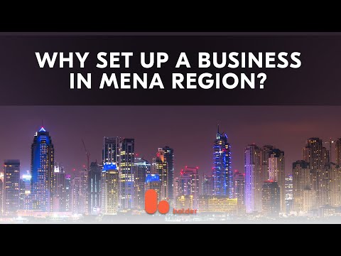 Why set up a business in MENA region? | Bolder Group