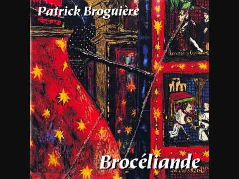 Patrick Broguiere - The Perilous Castle (Broceliande, 1995)
