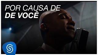 Por Causa De Você Lyrics English Translation