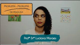 Pergunta-problema de pesquisa
