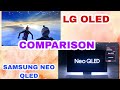 LG OLED Vs SAMSUNG NEO QLED Comparison #OLED 55C2 #NEOQLED 55QN90B
