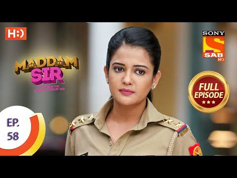 Maddam Sir  - Ep 58  - Full Episode - 31st August 2020
