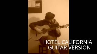 HOTEL CALIFORNIA GUITAR VERSION by Pablo G.