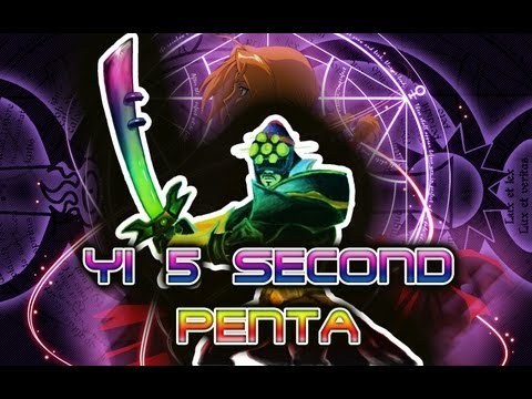 Master Yi 5 second penta - INSANE