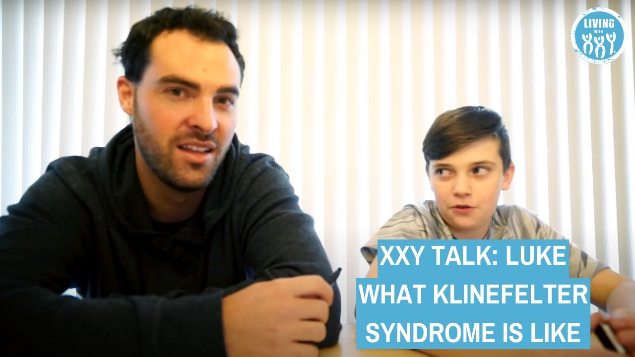What Is Klinefelter Syndrome Like For Luke Greene Age 11