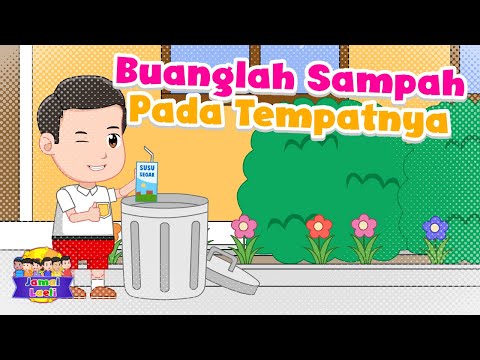 Buanglah Sampah Pada Tempatnya - Jamal Laeli Series Official
