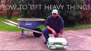 how to lift heavy things