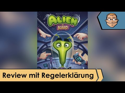Alien on Board – Brettspiel – Review und Regelerklärung