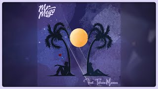 Mr Mego feat. Tatiana Manaois - Missing You (Audio)