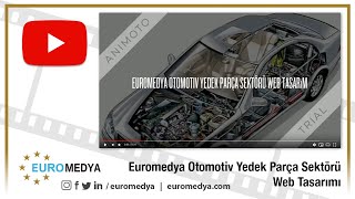Euromedya Otomotiv Yedek Parça Sektörü Web Tasarımı (0212) 272 4884